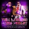 Stream & download Suspicious Minds (feat. King Presley) - Single