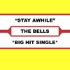 Stay Awhile - Single