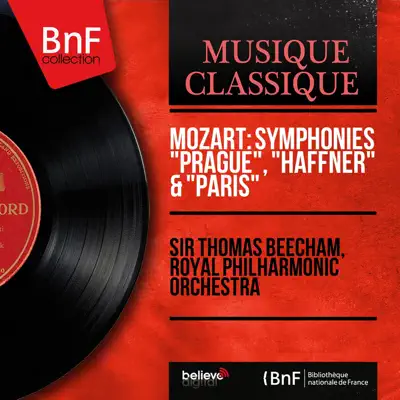 Mozart: Symphonies "Prague", "Haffner" & "Paris" (Mono Version) - Royal Philharmonic Orchestra