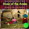World Music Selection, Music Of The Andes 6, 2015