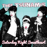 Thee Tsunamis - Teenage Dreams