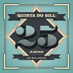 Quinta do Bill - No Silêncio do Teu Olhar