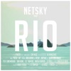 Netsky feat. Digital Farm Animals - Rio