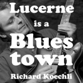 Lucerne Is a Blues Town artwork