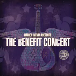 Warren Haynes Presents: The Benefit Concert Volume 4 - Warren Haynes