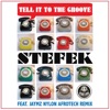 Tell It to the Groove - Single