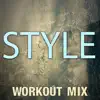 Style - Single album lyrics, reviews, download