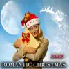 Stream & download Romantic Christmas (Jazz) [feat. Tania Furia]