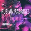 Stream & download Dariya / Touch the Light - Single