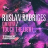 Dariya / Touch the Light - Single