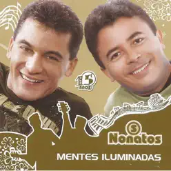 Mentes Iluminadas - Os Nonatos Mentes Iluminadas - Os Nonatos