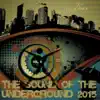 Stream & download The Sound of the Underground 2015 Vol. 2