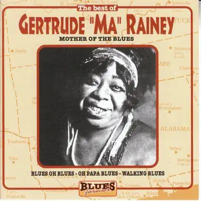 Gertrude "Ma" Rainey: Mother of the Blues - Ma Rainey Gertrude "Ma" Rainey: Mother of the Blues - Ma Rainey