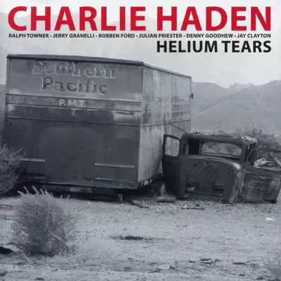 Helium Tears - Charlie Haden