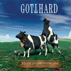 Made In Switzerland - Gotthard