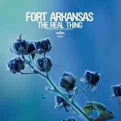 The Real Thing - EP by Fort Arkansas album reviews, ratings, credits
