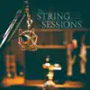 The String Sessions - EP album lyrics, reviews, download