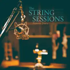 The String Sessions - EP by Alanna Story album reviews, ratings, credits