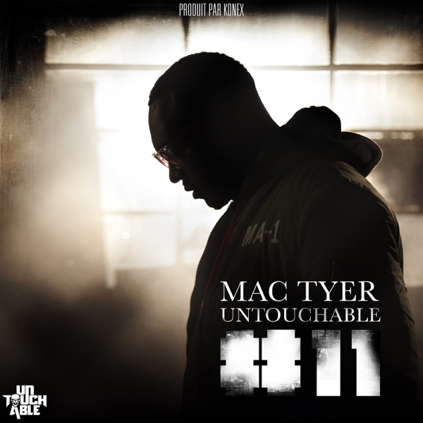 Untouchable #11 - Single - Mac Tyer