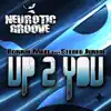 Up 2 You (feat. Stereo Junkie) - Single album lyrics, reviews, download