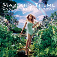Mariah Carey - Can't Take That Away (Mariah's Theme) artwork