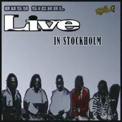 Live in Stockholm (Live) - Busy Signal