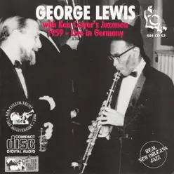 Live in Germany 1959 (feat. Ken Colyer's Jazzmen) - George Lewis Live in Germany 1959 (feat. Ken Colyer's Jazzmen) - George Lewis