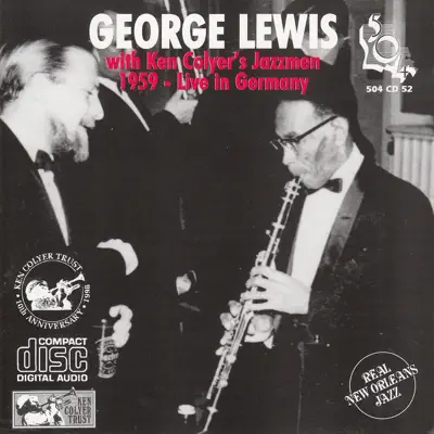 Live in Germany 1959 (feat. Ken Colyer's Jazzmen) - George Lewis Live in Germany 1959 (feat. Ken Colyer's Jazzmen) - George Lewis