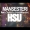 Hsu (feat. Costello Hautamäki) - Mansesteri lyrics