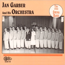 Jan Garber and His Orchestra - San Fernando Valley (feat. Liz Tilton)