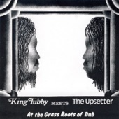 King Tubby Meets the Upsetter at the Grass Roots of Dub artwork