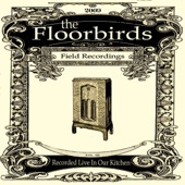 The Floorbirds - Asheville Junction