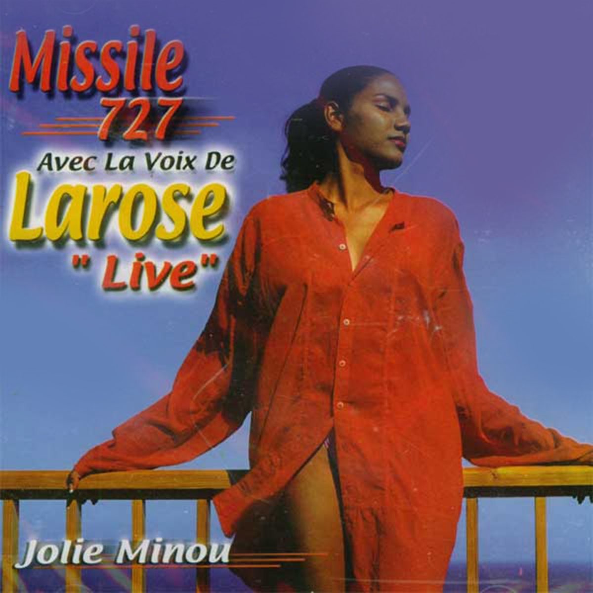 Jolie Minou Avec La Voix De Larose Live Par Missile Sur Apple Music