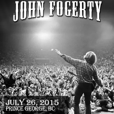 2015/07/26 Live in Prince George, BC - John Fogerty