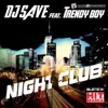 Night Club (feat. Trendy Boy) [Hit Mania] - Single
