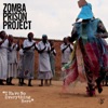 Zomba Prison Project - I Am Alone
