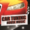 Car Tuning House Music