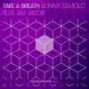 Stream & download Take a Breath (feat. Jay Jacob) - Single