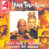 Leave Them Alone - EP album lyrics, reviews, download