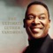 Give Me the Reason - Luther Vandross lyrics