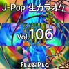 J-Pop Karaoke Songs, Vol. 106