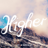 Higher - ICF Worship