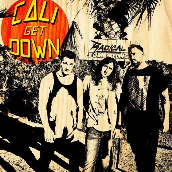 Cover artwork for Cali Get Down