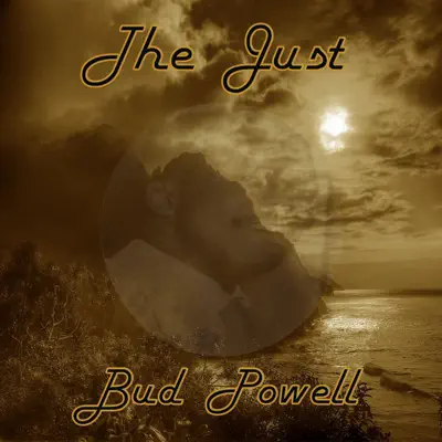 The Just Bud Powell - Bud Powell