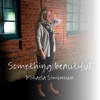 Something Beautiful - Single artwork