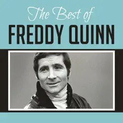 The Best of Freddy Quinn - Freddy Quinn