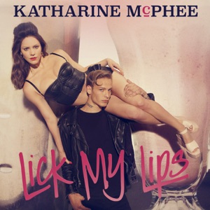 Katharine McPhee - Lick My Lips - Line Dance Music