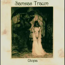 Utopia - Samsas Traum