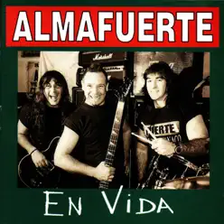 En Vida - Almafuerte