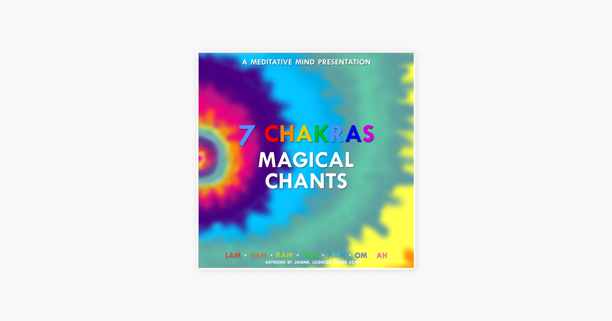 ‎7 Chakras Magical Chants by Meditative Mind on Apple Music